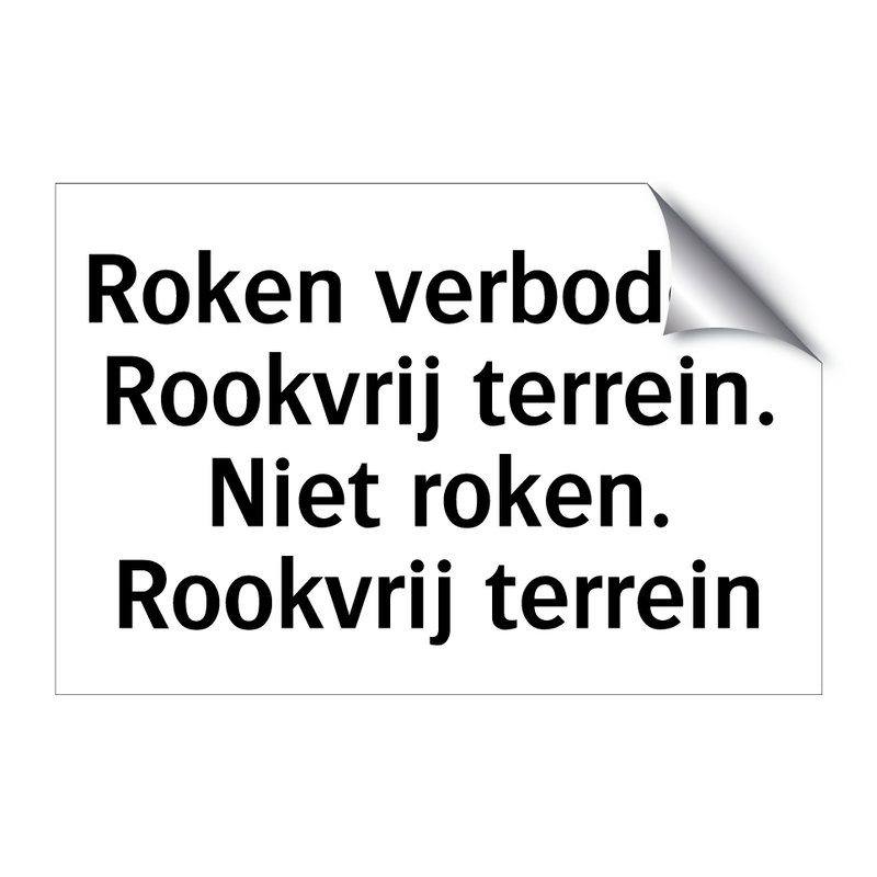 Roken verboden. Rookvrij terrein. Niet roken. Rookvrij terrein