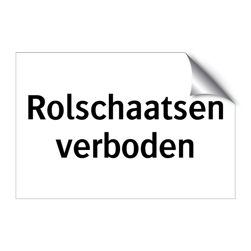 Rolschaatsen verboden & Rolschaatsen verboden & Rolschaatsen verboden & Rolschaatsen verboden