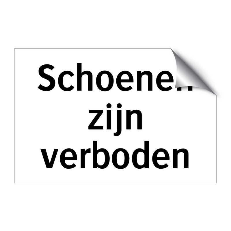 Schoenen zijn verboden & Schoenen zijn verboden & Schoenen zijn verboden & Schoenen zijn verboden