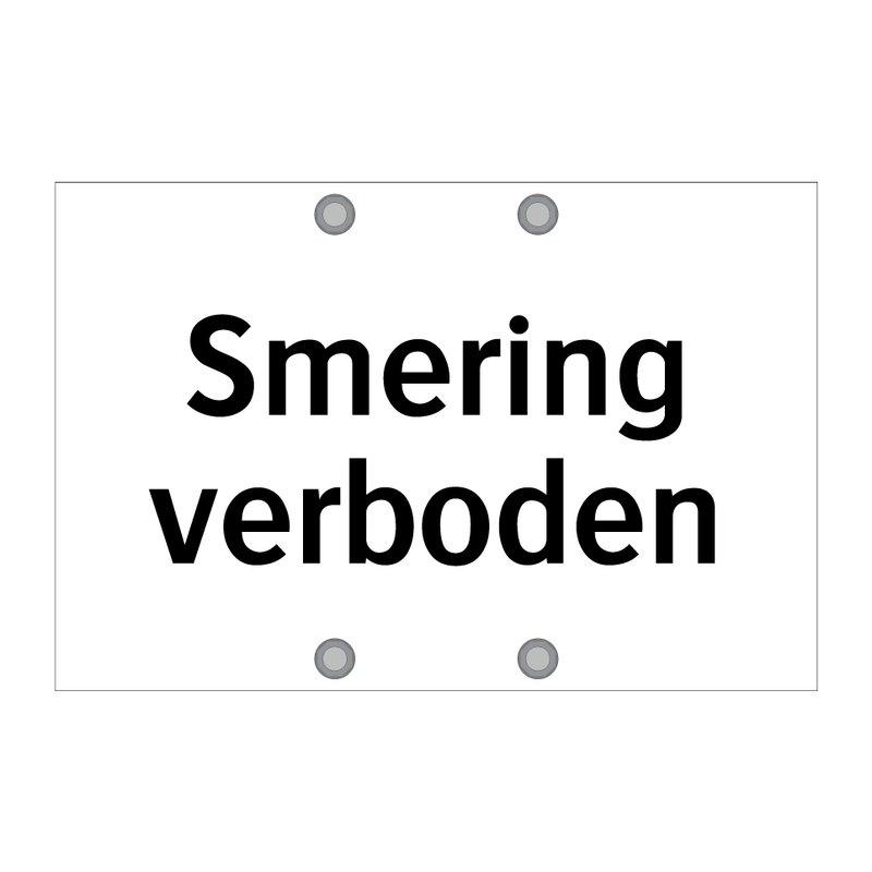 Smering verboden & Smering verboden & Smering verboden & Smering verboden & Smering verboden