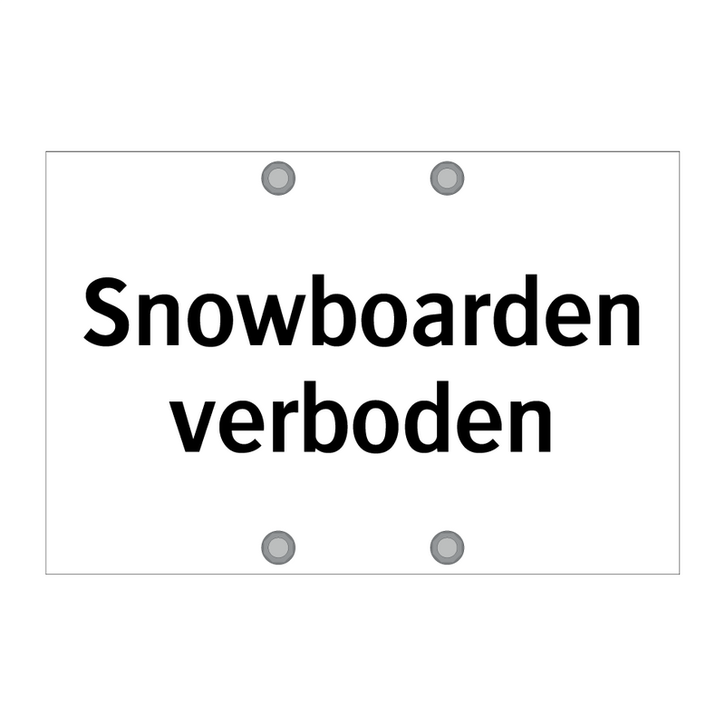 Snowboarden verboden & Snowboarden verboden & Snowboarden verboden & Snowboarden verboden