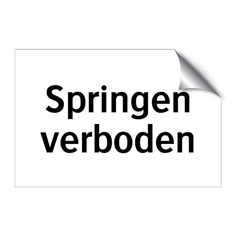 Springen verboden & Springen verboden & Springen verboden & Springen verboden