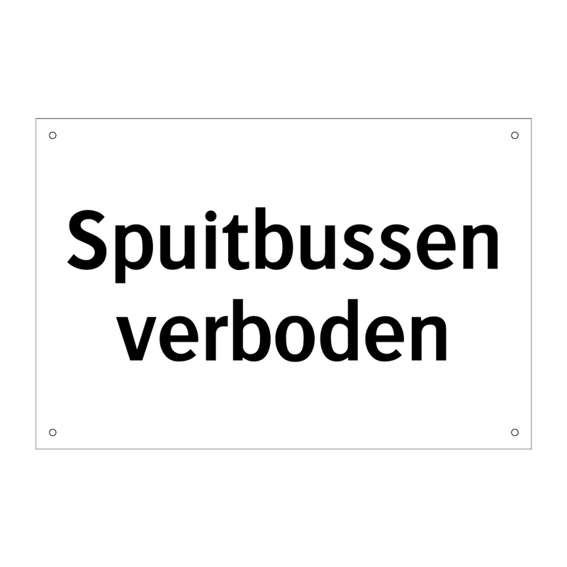 Spuitbussen verboden & Spuitbussen verboden & Spuitbussen verboden & Spuitbussen verboden