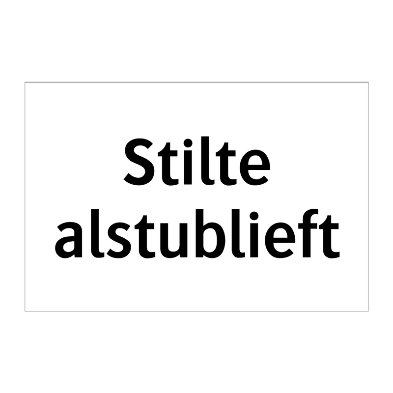 Stilte alstublieft & Stilte alstublieft & Stilte alstublieft & Stilte alstublieft