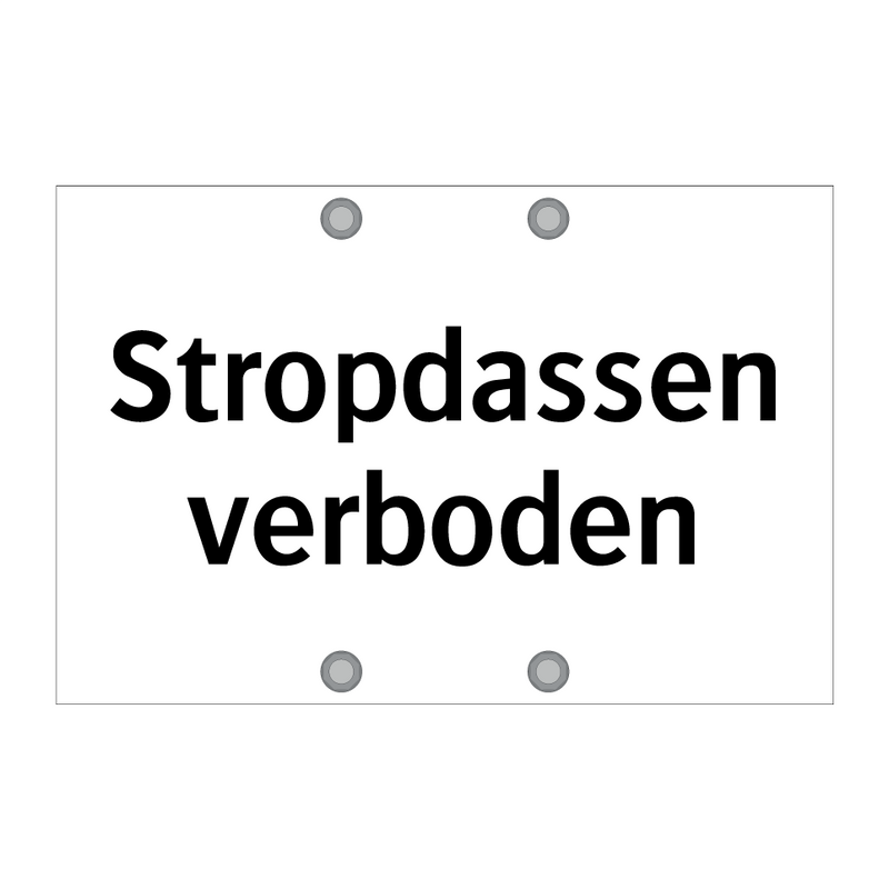 Stropdassen verboden & Stropdassen verboden & Stropdassen verboden & Stropdassen verboden