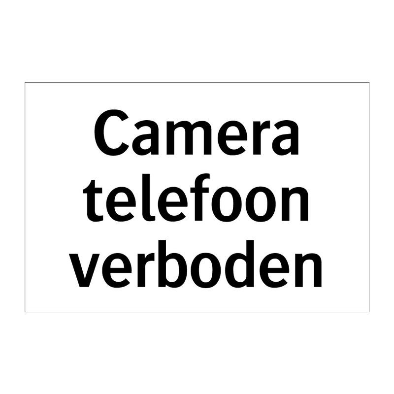 Camera telefoon verboden & Camera telefoon verboden & Camera telefoon verboden