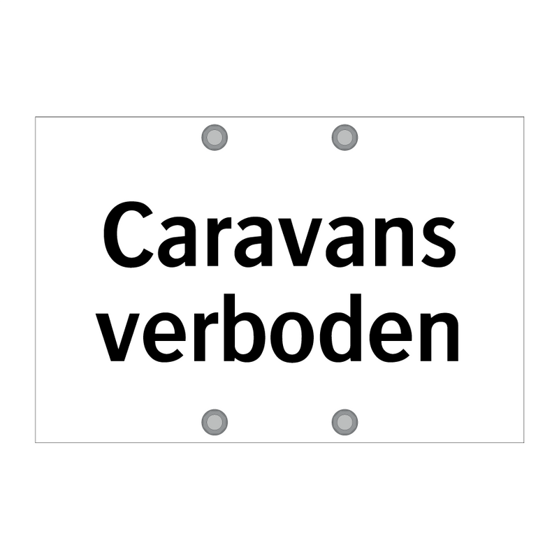 Caravans verboden & Caravans verboden & Caravans verboden & Caravans verboden & Caravans verboden