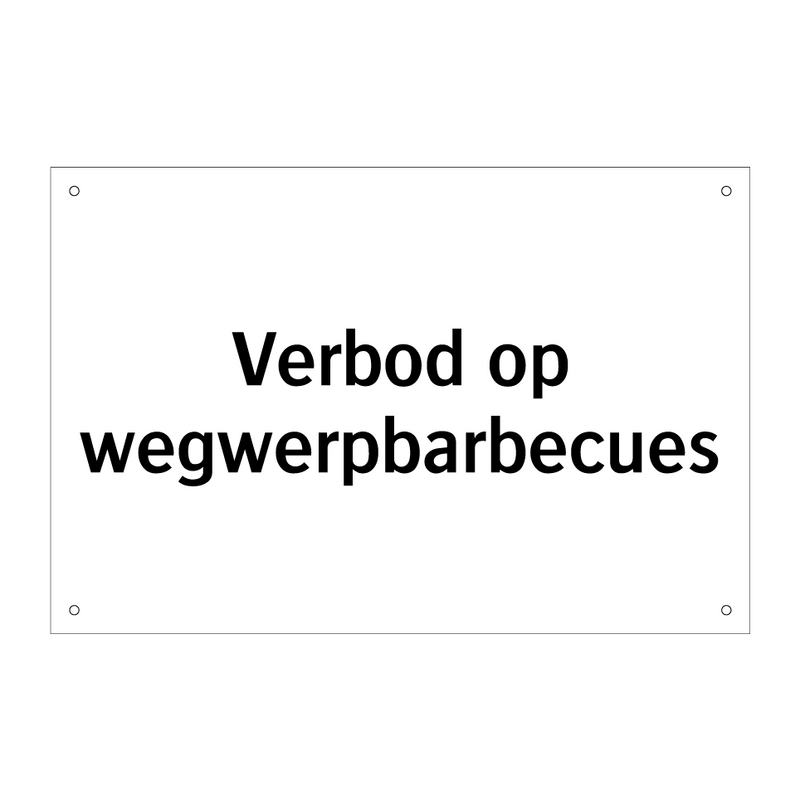 Verbod op wegwerpbarbecues & Verbod op wegwerpbarbecues & Verbod op wegwerpbarbecues