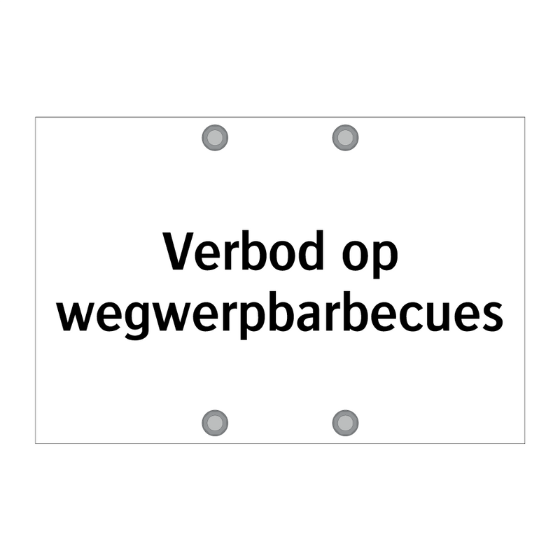 Verbod op wegwerpbarbecues & Verbod op wegwerpbarbecues & Verbod op wegwerpbarbecues