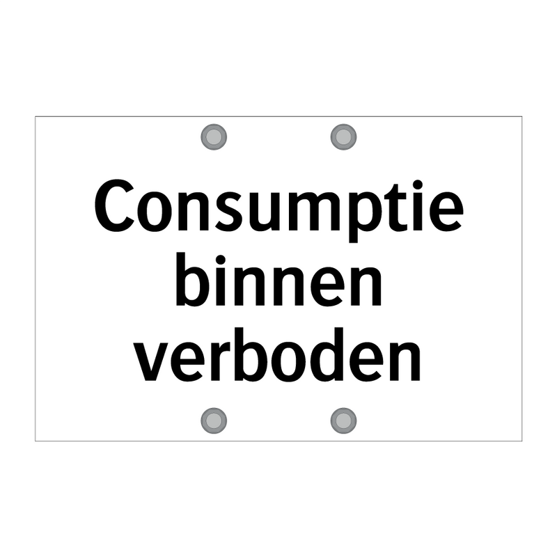 Consumptie binnen verboden & Consumptie binnen verboden & Consumptie binnen verboden