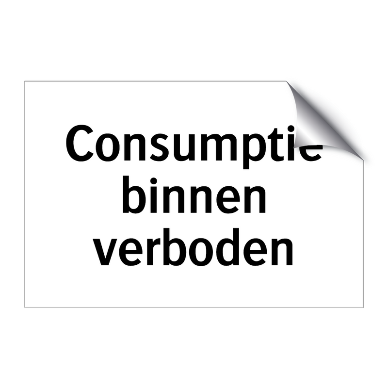 Consumptie binnen verboden & Consumptie binnen verboden & Consumptie binnen verboden