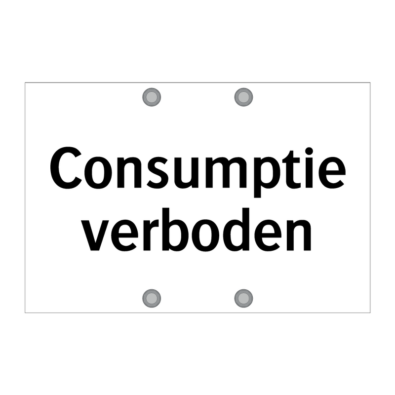 Consumptie verboden & Consumptie verboden & Consumptie verboden & Consumptie verboden