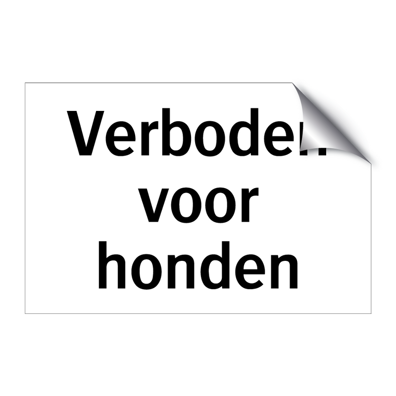 Verboden voor honden & Verboden voor honden & Verboden voor honden & Verboden voor honden