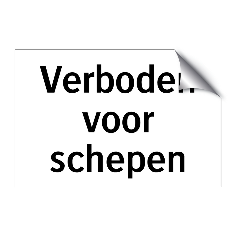 Verboden voor schepen & Verboden voor schepen & Verboden voor schepen & Verboden voor schepen