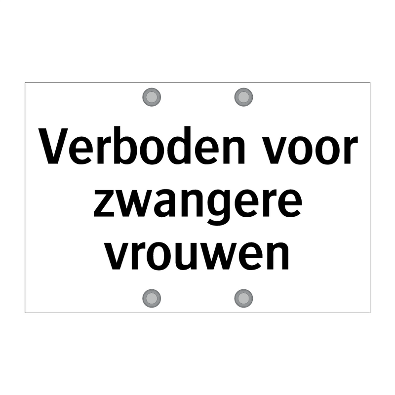 Verboden voor zwangere vrouwen & Verboden voor zwangere vrouwen & Verboden voor zwangere vrouwen