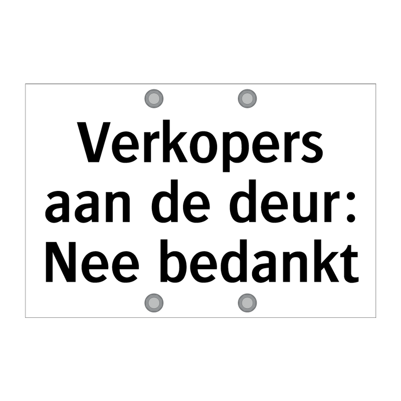 Verkopers aan de deur: Nee bedankt & Verkopers aan de deur: Nee bedankt