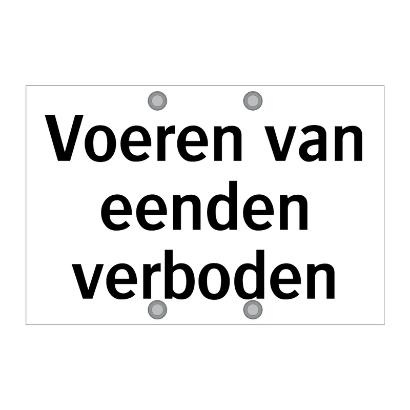 Voeren van eenden verboden & Voeren van eenden verboden & Voeren van eenden verboden