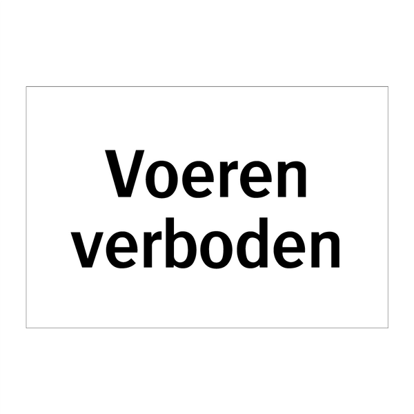 Voeren verboden & Voeren verboden & Voeren verboden & Voeren verboden & Voeren verboden