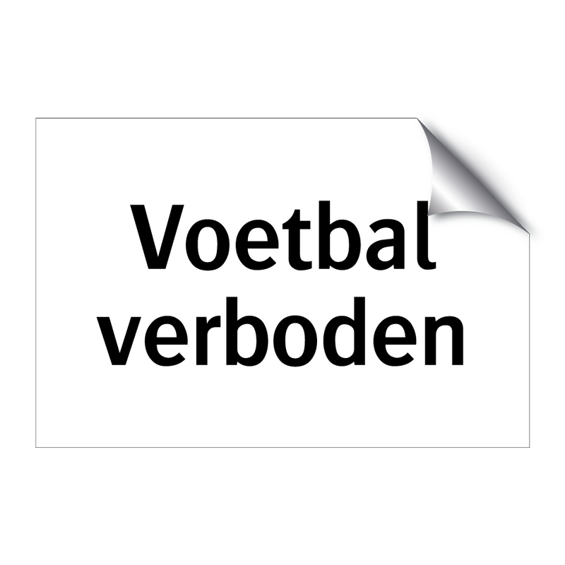 Voetbal verboden & Voetbal verboden & Voetbal verboden & Voetbal verboden