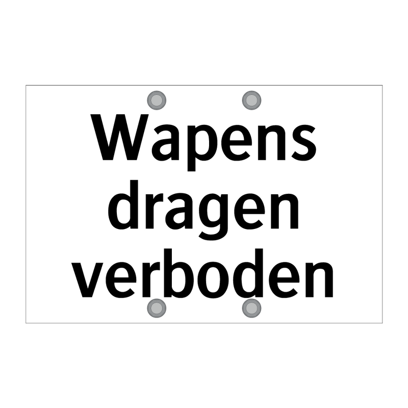 Wapens dragen verboden & Wapens dragen verboden & Wapens dragen verboden & Wapens dragen verboden