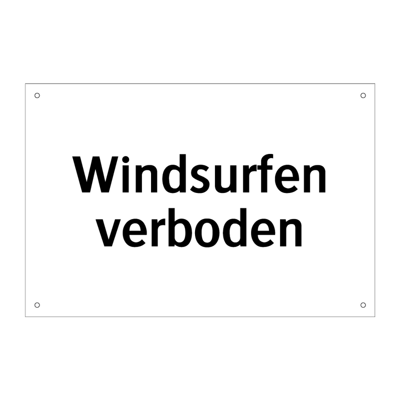 Windsurfen verboden & Windsurfen verboden & Windsurfen verboden & Windsurfen verboden