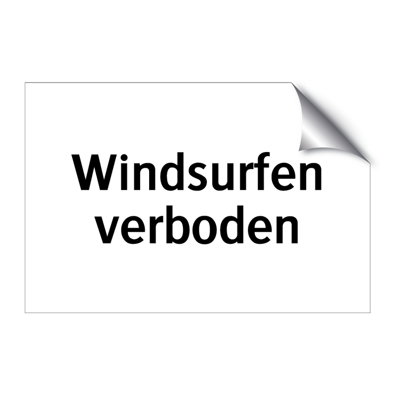 Windsurfen verboden & Windsurfen verboden & Windsurfen verboden & Windsurfen verboden