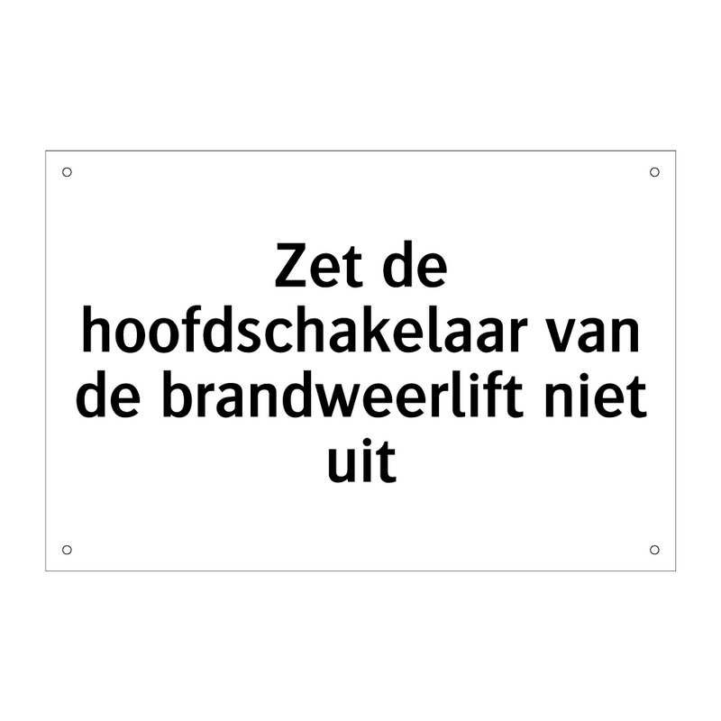 Zet de hoofdschakelaar van de brandweerlift niet uit