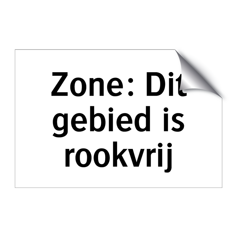 Zone: Dit gebied is rookvrij & Zone: Dit gebied is rookvrij & Zone: Dit gebied is rookvrij