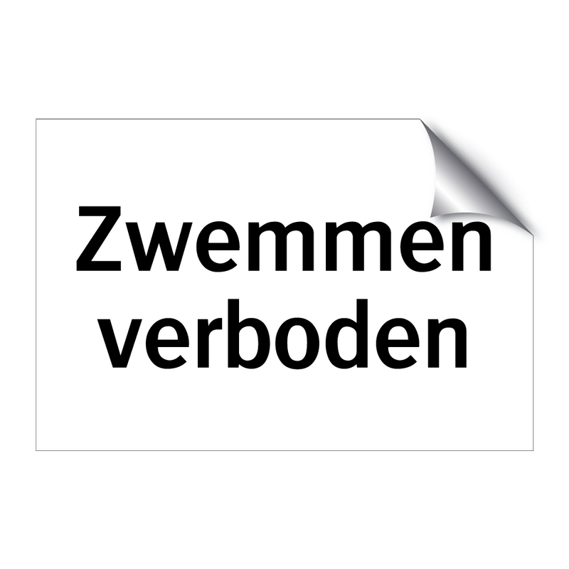 Zwemmen verboden & Zwemmen verboden & Zwemmen verboden & Zwemmen verboden