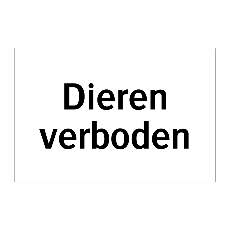 Dieren verboden & Dieren verboden & Dieren verboden & Dieren verboden & Dieren verboden