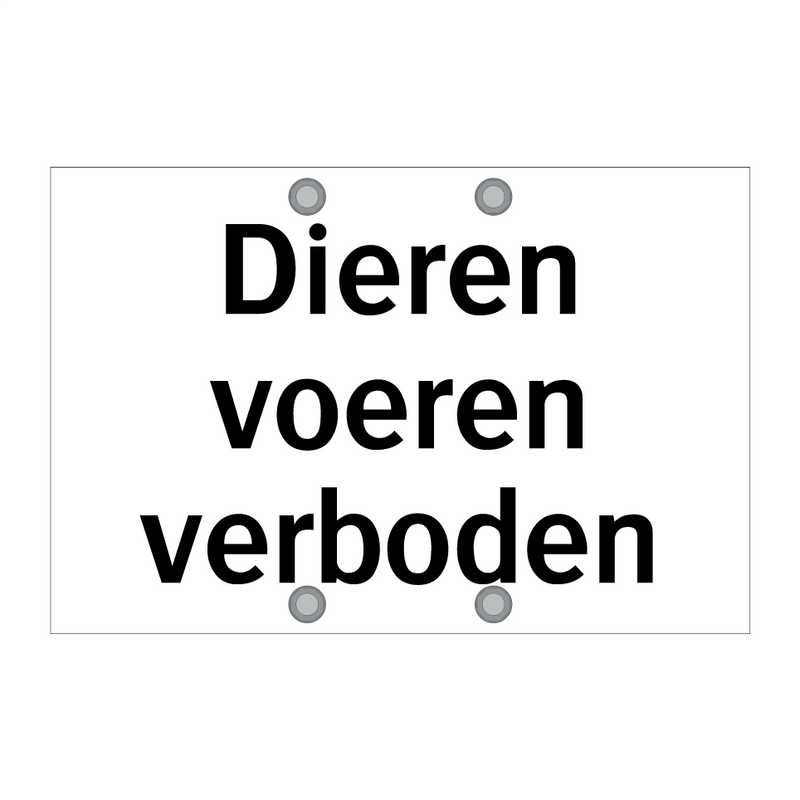 Dieren voeren verboden & Dieren voeren verboden & Dieren voeren verboden & Dieren voeren verboden