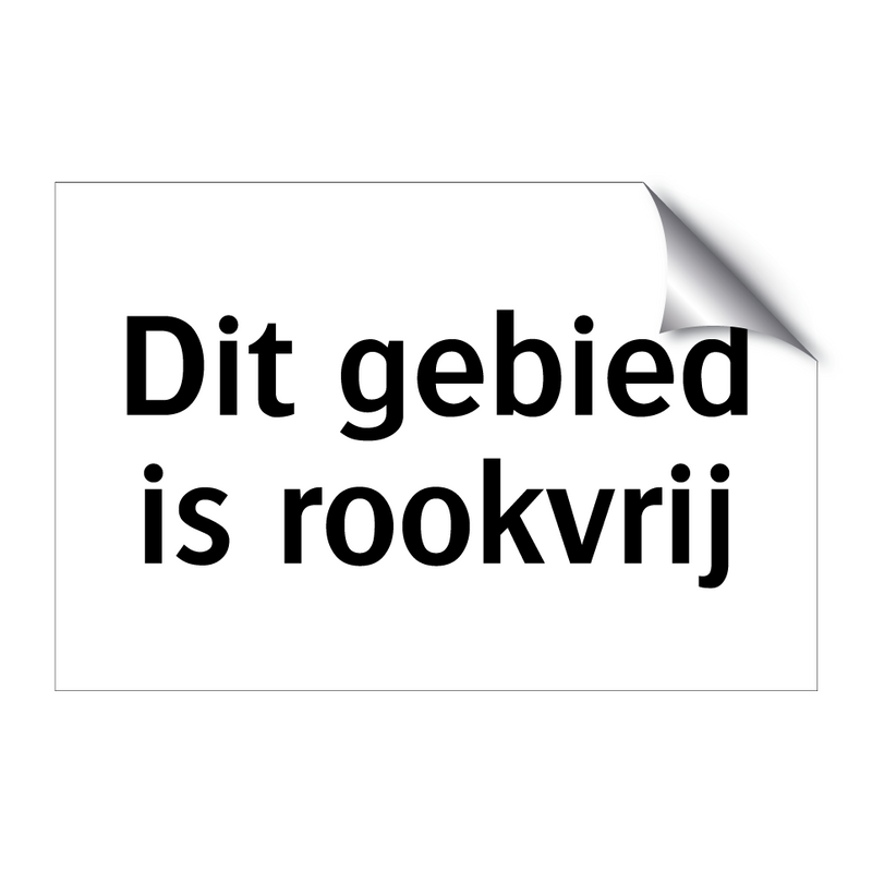 Dit gebied is rookvrij & Dit gebied is rookvrij & Dit gebied is rookvrij & Dit gebied is rookvrij