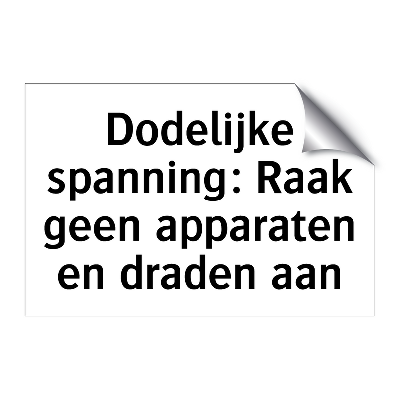 Dodelijke spanning: Raak geen apparaten en draden aan