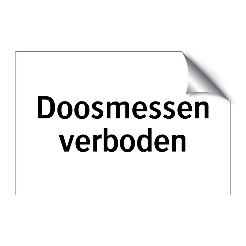 Doosmessen verboden & Doosmessen verboden & Doosmessen verboden & Doosmessen verboden