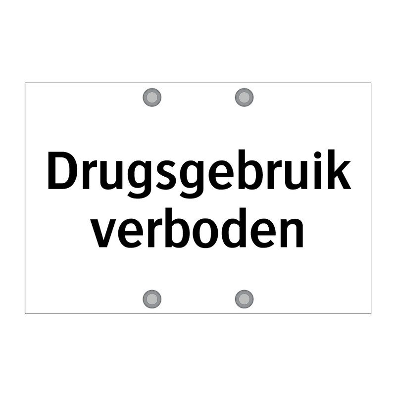 Drugsgebruik verboden & Drugsgebruik verboden & Drugsgebruik verboden & Drugsgebruik verboden