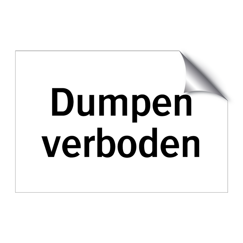 Dumpen verboden & Dumpen verboden & Dumpen verboden & Dumpen verboden