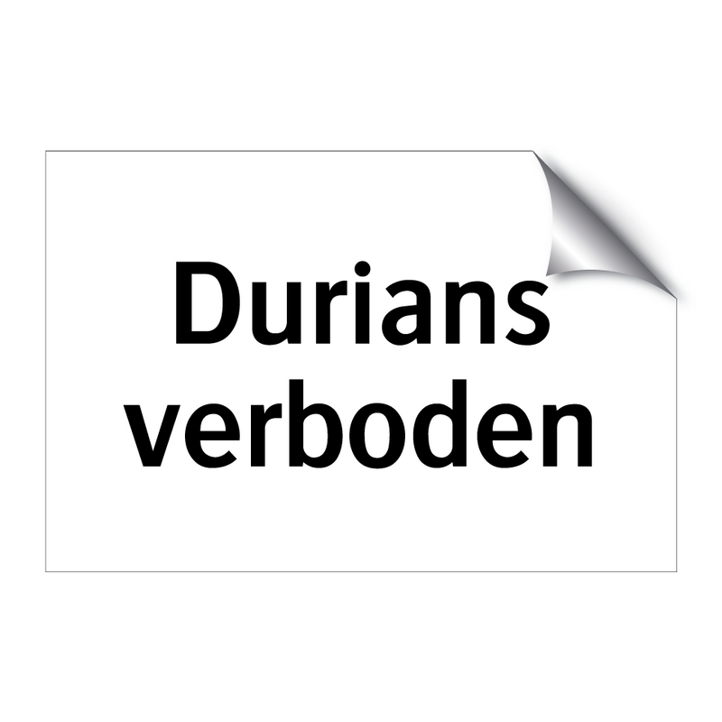 Durians verboden & Durians verboden & Durians verboden & Durians verboden