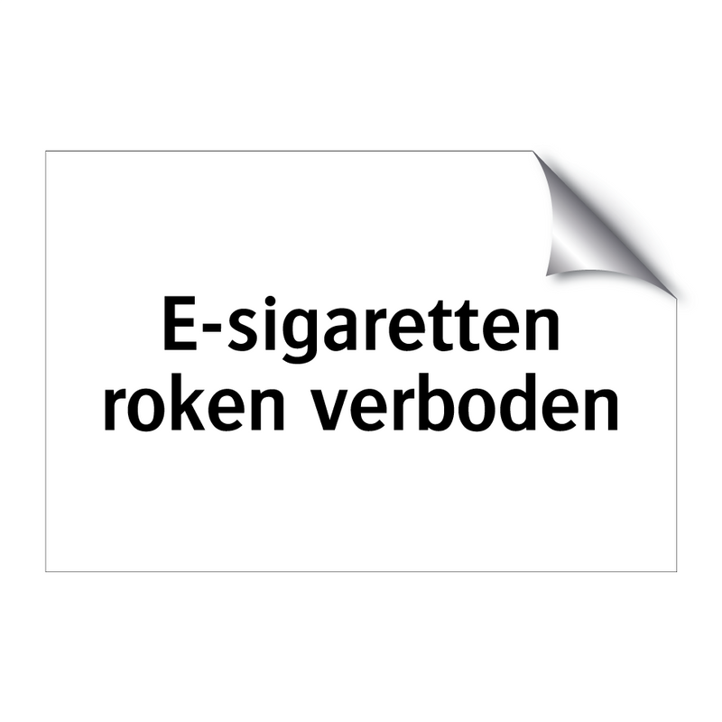 E-sigaretten roken verboden & E-sigaretten roken verboden & E-sigaretten roken verboden