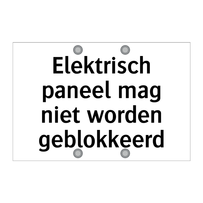 Elektrisch paneel mag niet worden geblokkeerd & Elektrisch paneel mag niet worden geblokkeerd