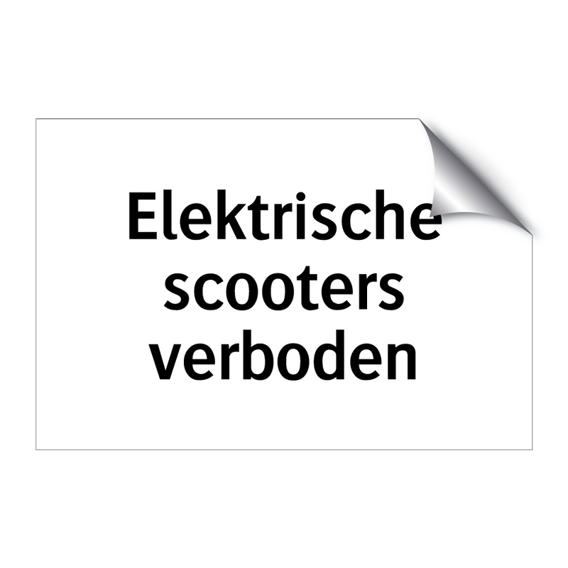 Elektrische scooters verboden & Elektrische scooters verboden & Elektrische scooters verboden