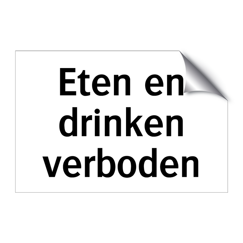 Eten en drinken verboden & Eten en drinken verboden & Eten en drinken verboden