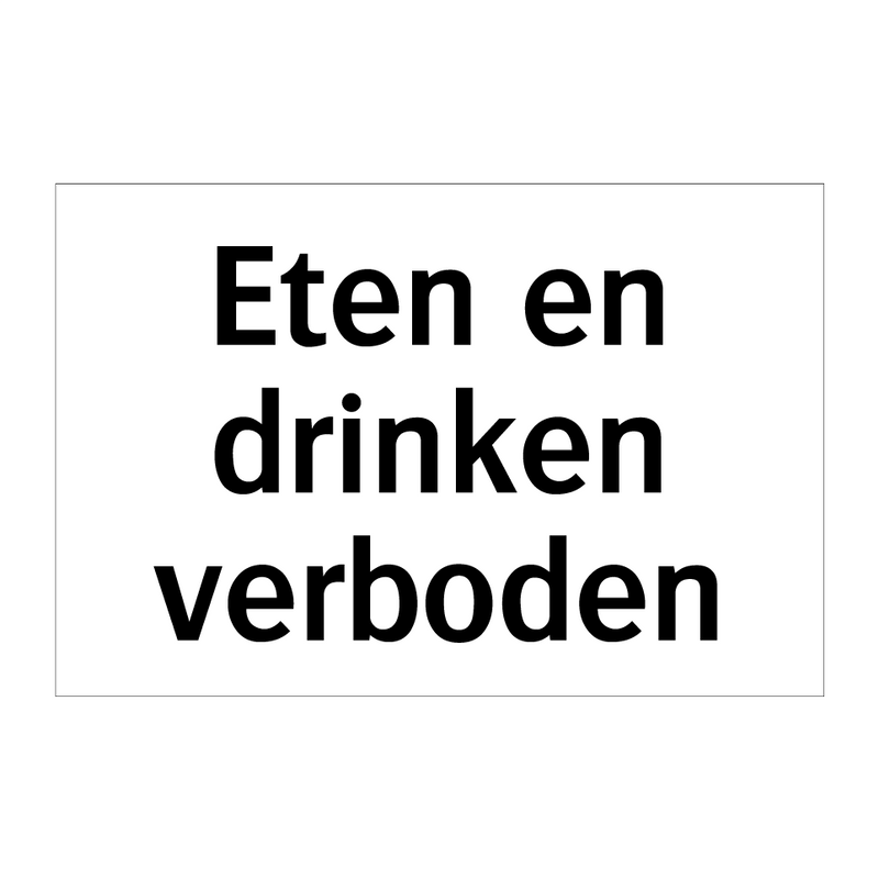 Eten en drinken verboden & Eten en drinken verboden & Eten en drinken verboden