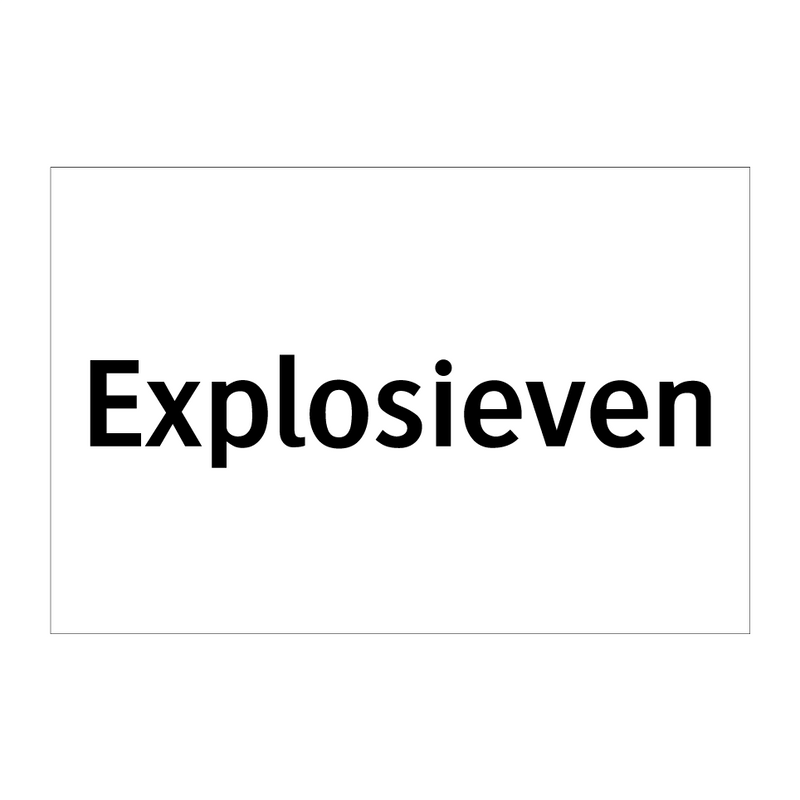 Explosieven & Explosieven & Explosieven & Explosieven & Explosieven & Explosieven & Explosieven