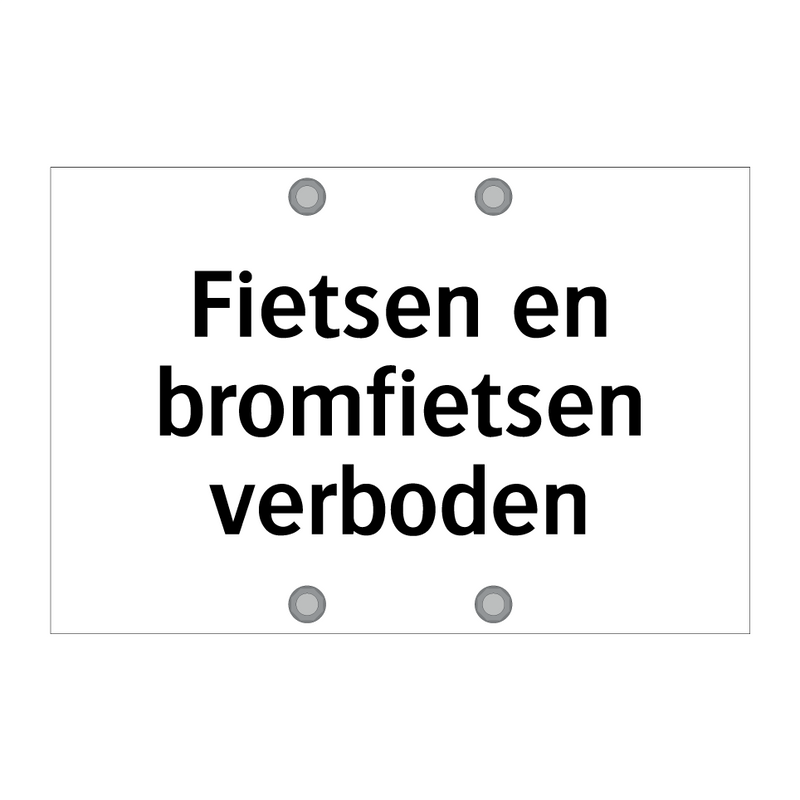 Fietsen en bromfietsen verboden & Fietsen en bromfietsen verboden & Fietsen en bromfietsen verboden