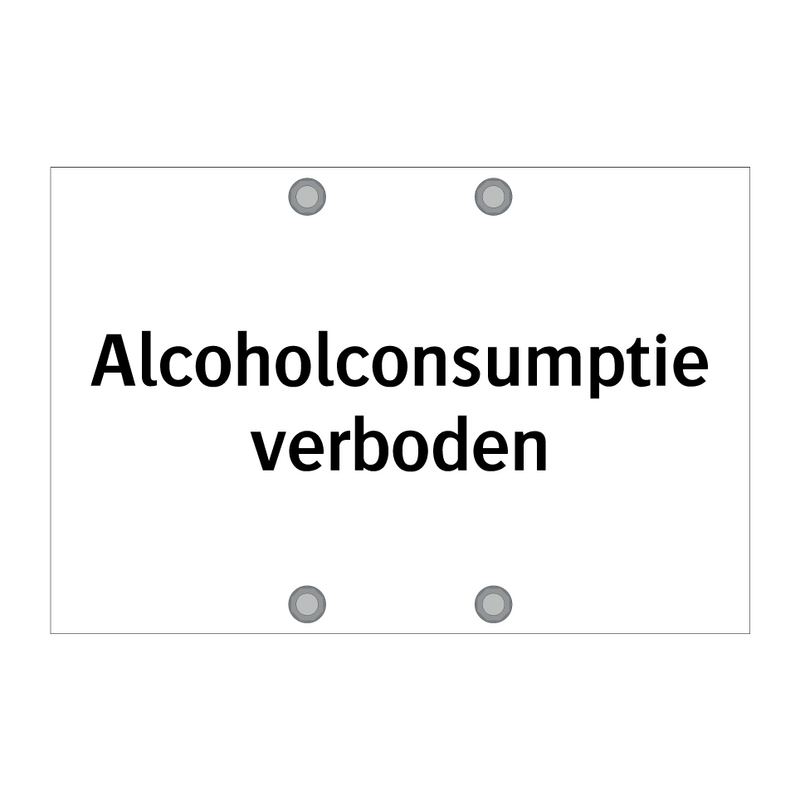 Alcoholconsumptie verboden & Alcoholconsumptie verboden & Alcoholconsumptie verboden