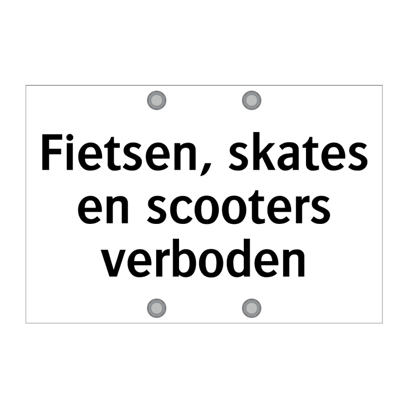 Fietsen, skates en scooters verboden & Fietsen, skates en scooters verboden