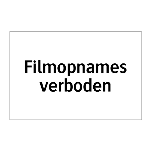 Filmopnames verboden & Filmopnames verboden & Filmopnames verboden & Filmopnames verboden