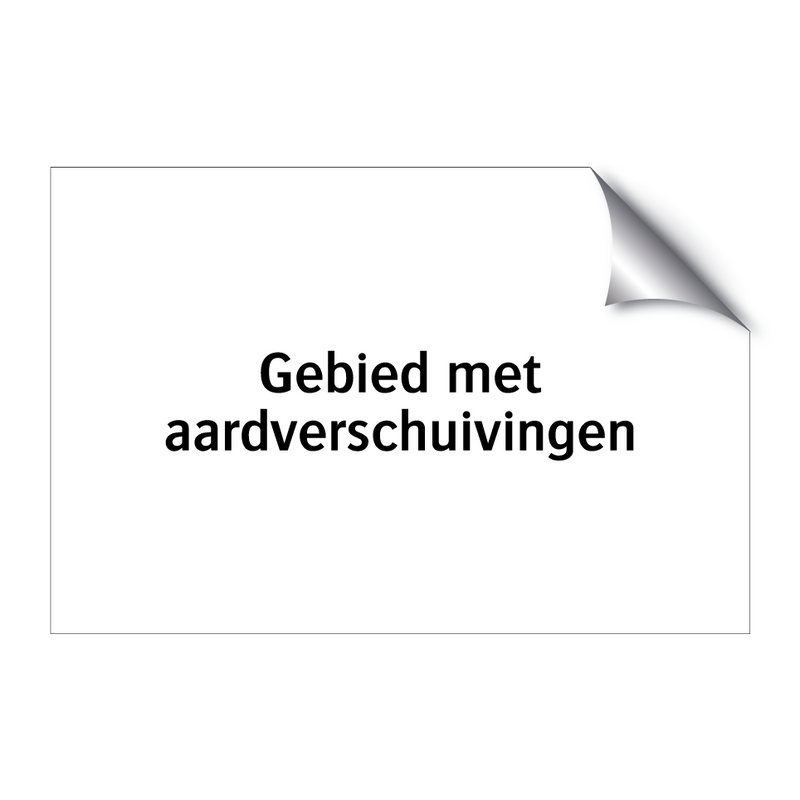 Gebied met aardverschuivingen & Gebied met aardverschuivingen & Gebied met aardverschuivingen