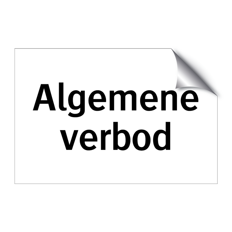 Algemene verbod & Algemene verbod & Algemene verbod & Algemene verbod