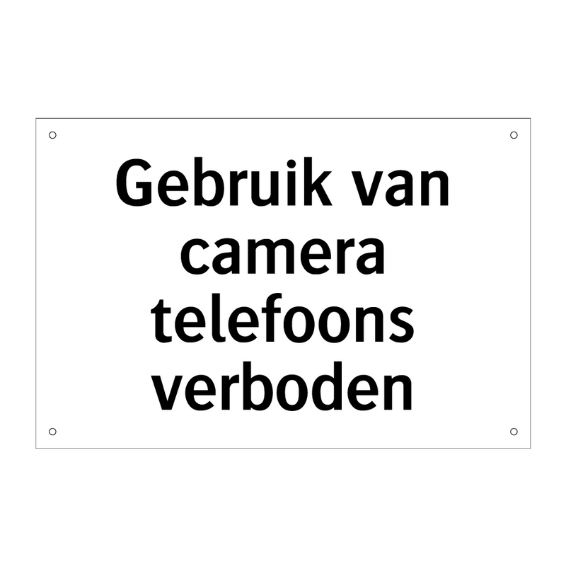 Gebruik van camera telefoons verboden & Gebruik van camera telefoons verboden